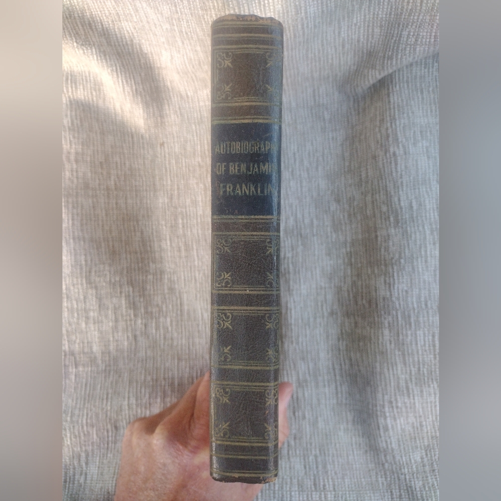 1874 Edition Of The Autobiography Of Benjamin Franklin